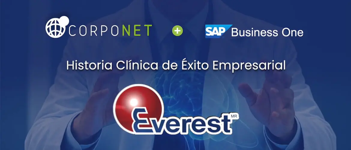 Grupo Everest y CorpoNet - Transformación Digital con SAP